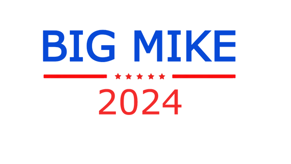 Big Mike 2024